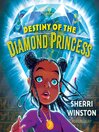 Destiny of the Diamond Princess